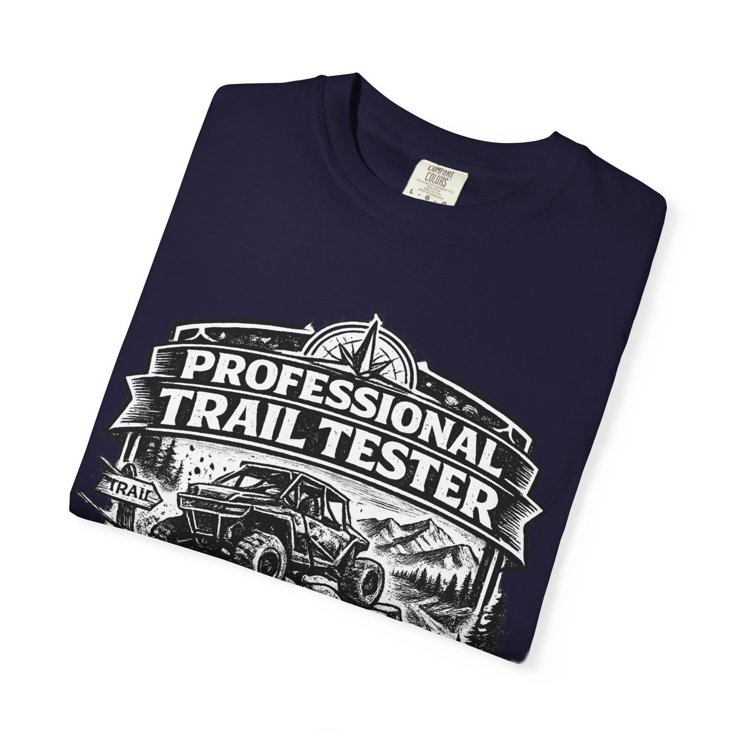Professional Trail Tester Shirt, Off Road UTV T-Shirt, Side By Side Graphic Tee, SXS Rider Gift, If It Breaks It Needed Upgrades
