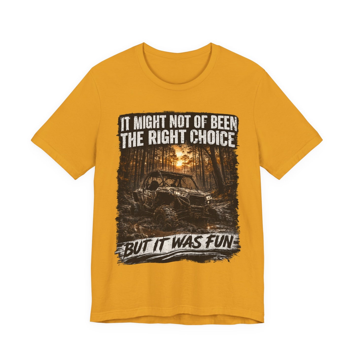 It Might Not Have Been The Right Choice But It Was Fun Jeep Tee | Off-Road Truck Shirt