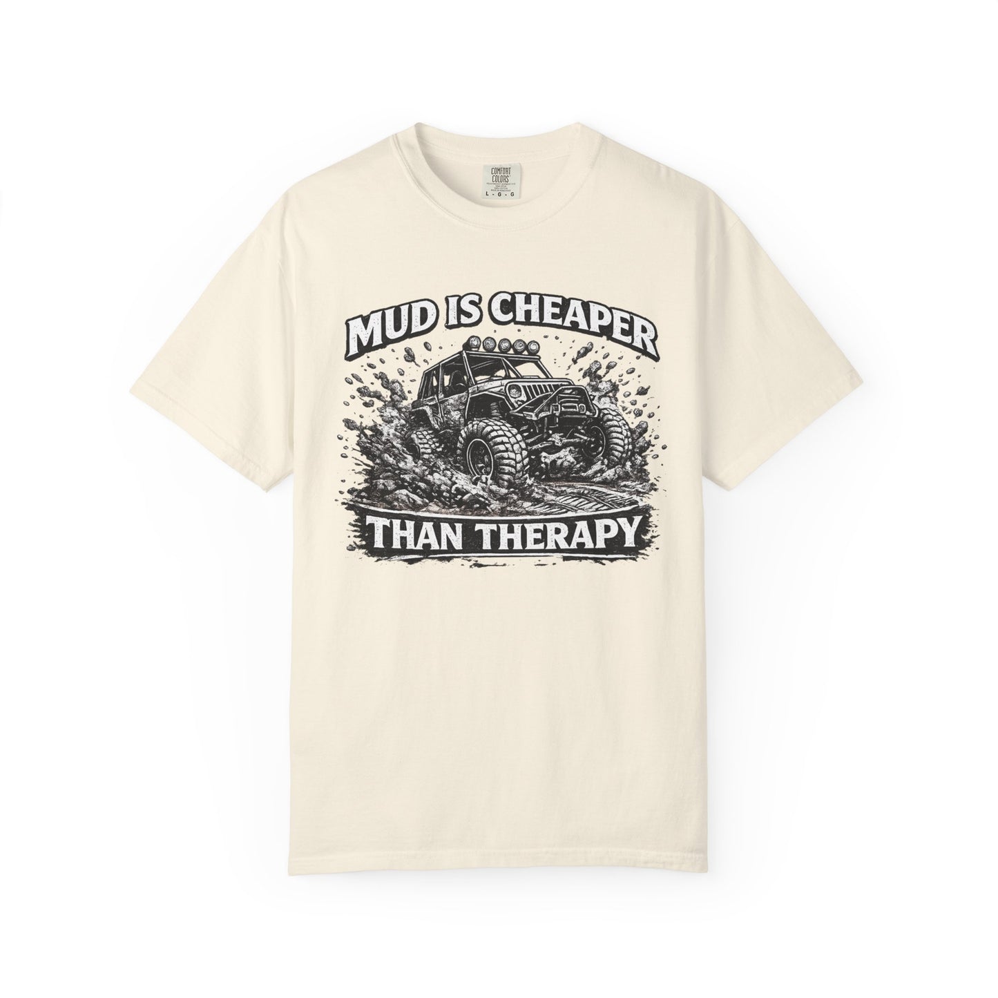 Mud Is Cheaper Than Therapy Shirt, UTV T-Shirt, Side By Side Graphic Tee, SXS Rider Gift, Off Road Adventure Apparel