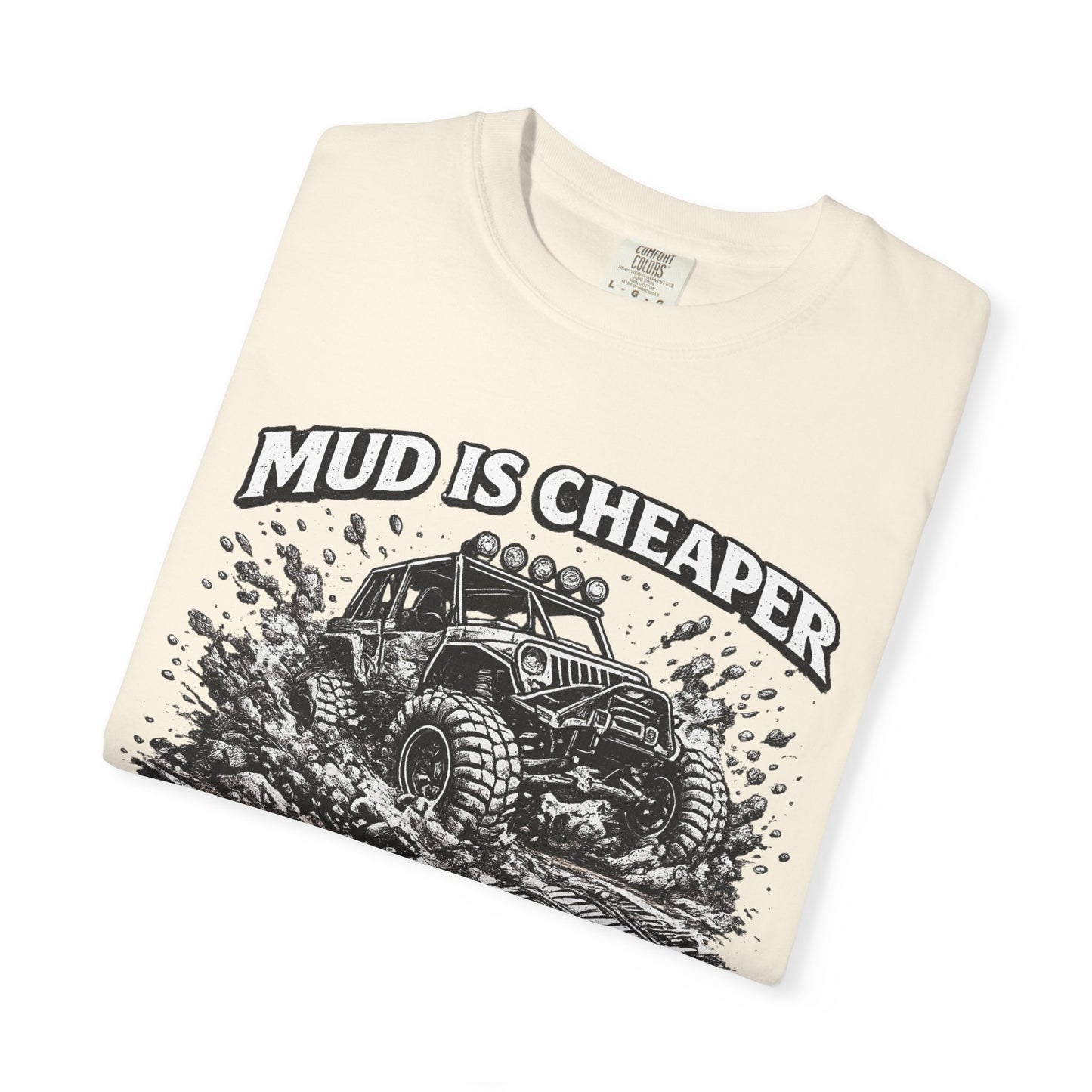 Mud Is Cheaper Than Therapy Shirt, UTV T-Shirt, Side By Side Graphic Tee, SXS Rider Gift, Off Road Adventure Apparel