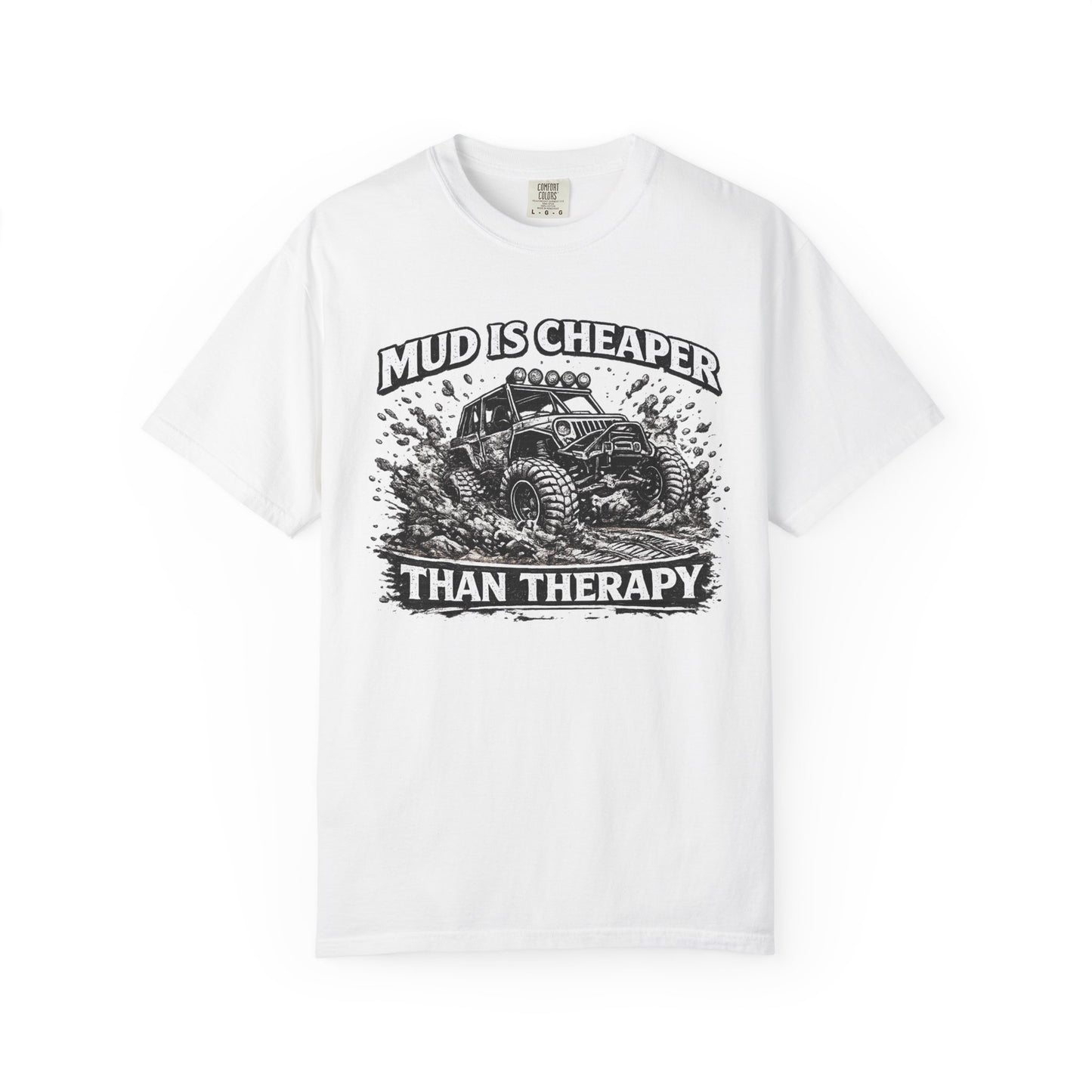 Mud Is Cheaper Than Therapy Shirt, UTV T-Shirt, Side By Side Graphic Tee, SXS Rider Gift, Off Road Adventure Apparel