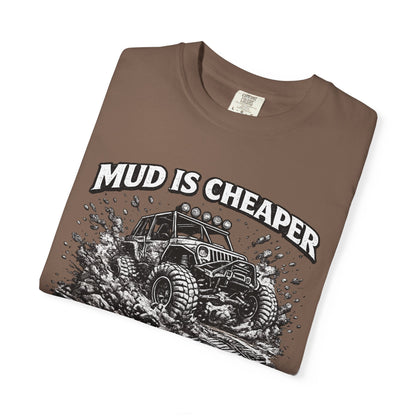 Mud Is Cheaper Than Therapy Shirt, UTV T-Shirt, Side By Side Graphic Tee, SXS Rider Gift, Off Road Adventure Apparel