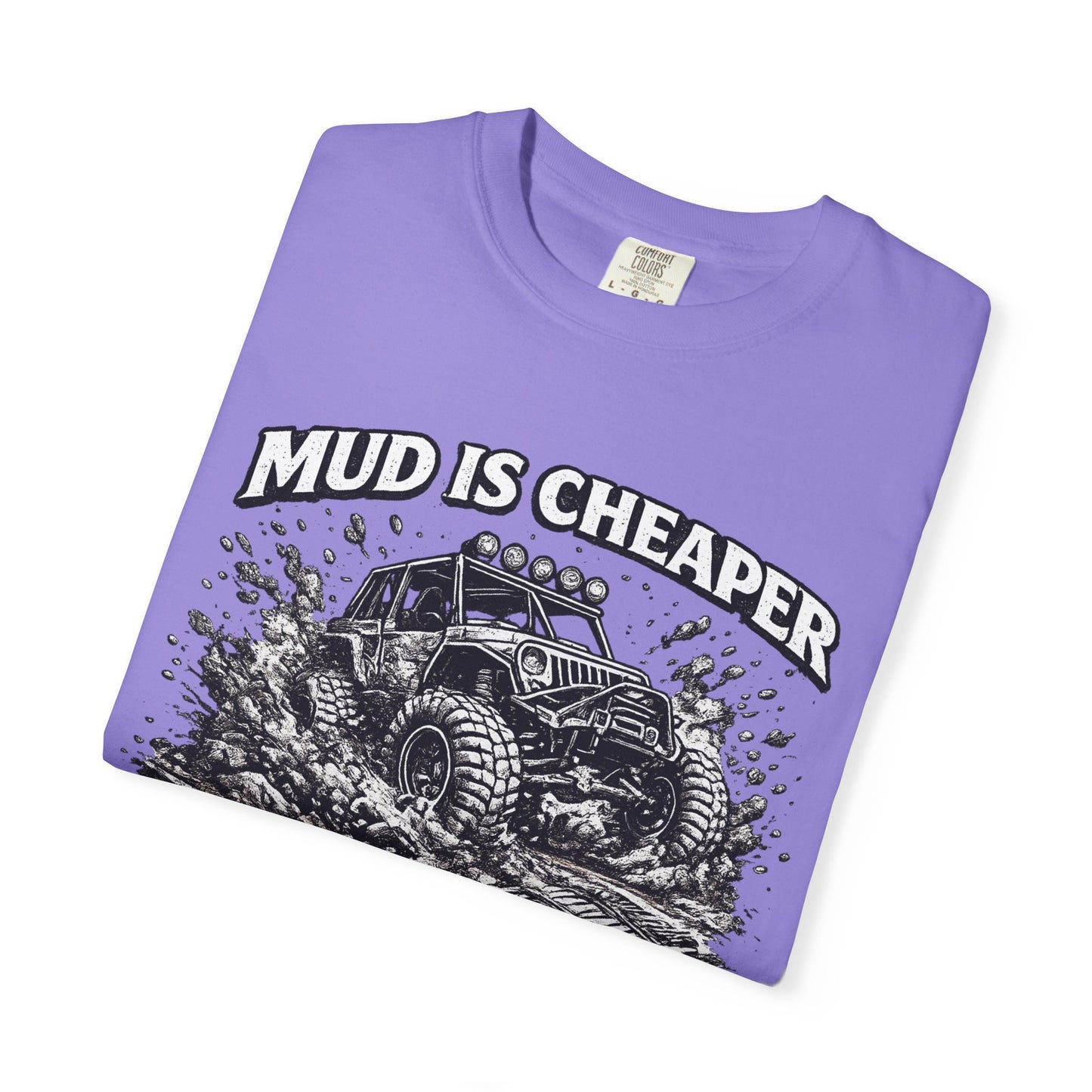 Mud Is Cheaper Than Therapy Shirt, UTV T-Shirt, Side By Side Graphic Tee, SXS Rider Gift, Off Road Adventure Apparel