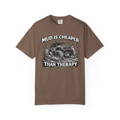 Mud Is Cheaper Than Therapy Shirt, UTV T-Shirt, Side By Side Graphic Tee, SXS Rider Gift, Off Road Adventure Apparel