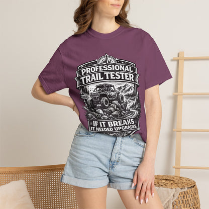 Professional Trail Tester Shirt, Off Road UTV T-Shirt, Side By Side Graphic Tee, SXS Rider Gift, If It Breaks It Needed Upgrades