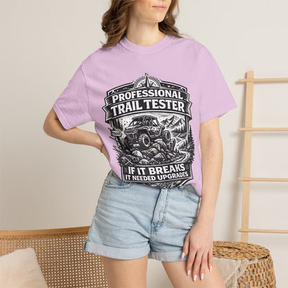 Professional Trail Tester Shirt, Off Road UTV T-Shirt, Side By Side Graphic Tee, SXS Rider Gift, If It Breaks It Needed Upgrades