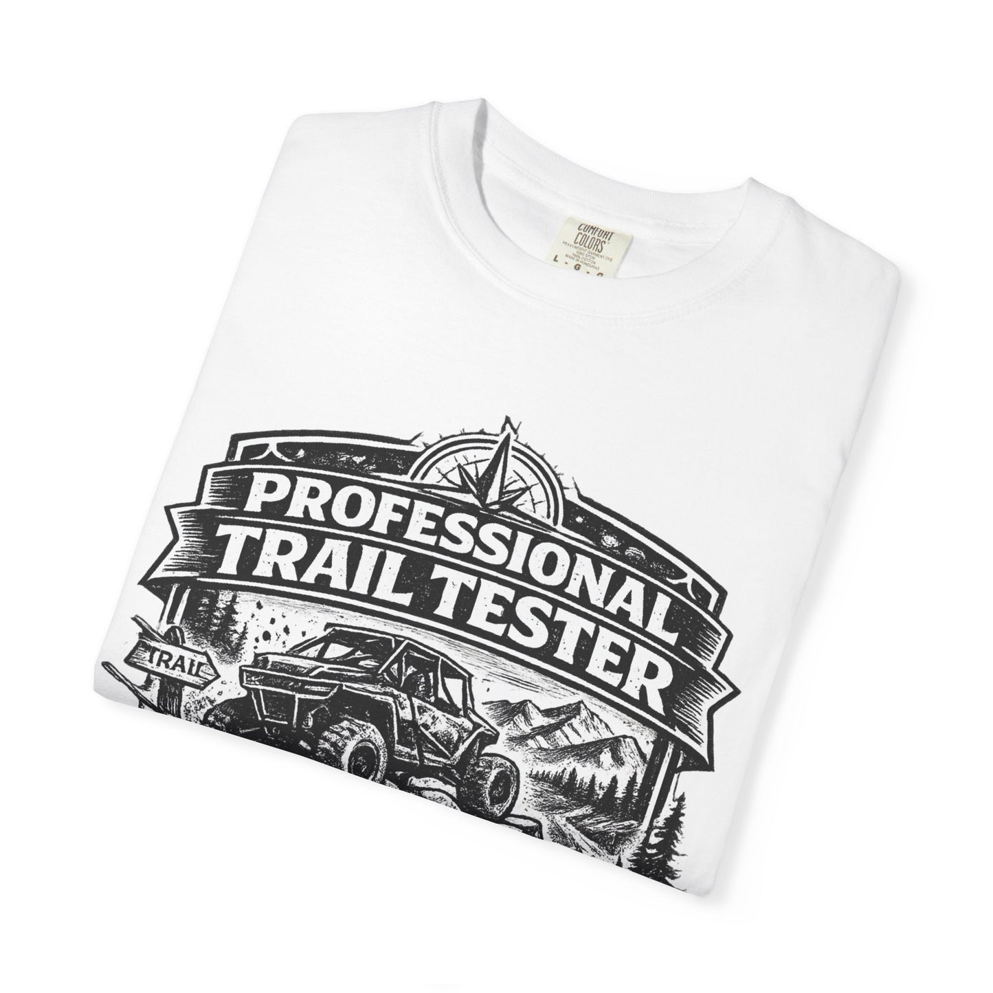 Professional Trail Tester Shirt, Off Road UTV T-Shirt, Side By Side Graphic Tee, SXS Rider Gift, If It Breaks It Needed Upgrades