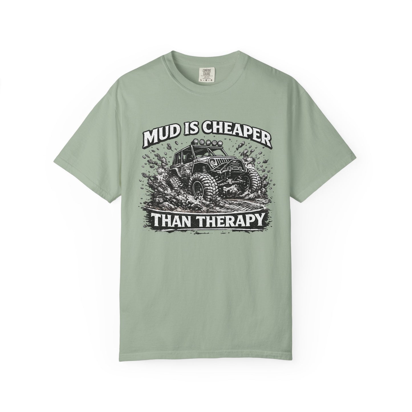 Mud Is Cheaper Than Therapy Shirt, UTV T-Shirt, Side By Side Graphic Tee, SXS Rider Gift, Off Road Adventure Apparel