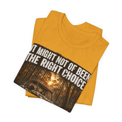 It Might Not Have Been The Right Choice But It Was Fun Jeep Tee | Off-Road Truck Shirt