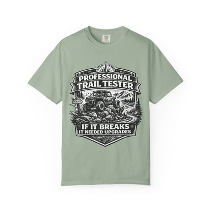 Professional Trail Tester Shirt, Off Road UTV T-Shirt, Side By Side Graphic Tee, SXS Rider Gift, If It Breaks It Needed Upgrades