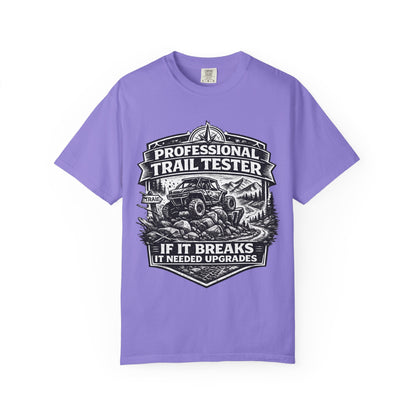 Professional Trail Tester Shirt, Off Road UTV T-Shirt, Side By Side Graphic Tee, SXS Rider Gift, If It Breaks It Needed Upgrades
