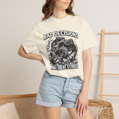 Bad Decisions Make Great Stories Shirt, Off Road UTV T-Shirt, Side By Side Graphic Tee, SXS Rider Gift, Adventure Shirt