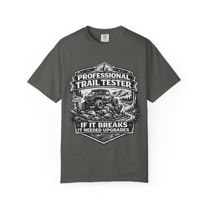 Professional Trail Tester Shirt, Off Road UTV T-Shirt, Side By Side Graphic Tee, SXS Rider Gift, If It Breaks It Needed Upgrades