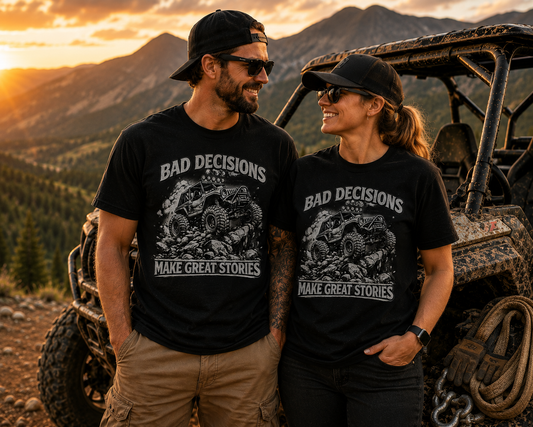 Bad Decisions Make Great Stories Shirt, Off Road UTV T-Shirt, Side By Side Graphic Tee, SXS Rider Gift, Adventure Shirt
