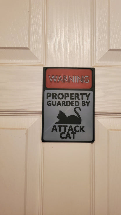 3d Printed Warning sign- Attack Cat-Funny
