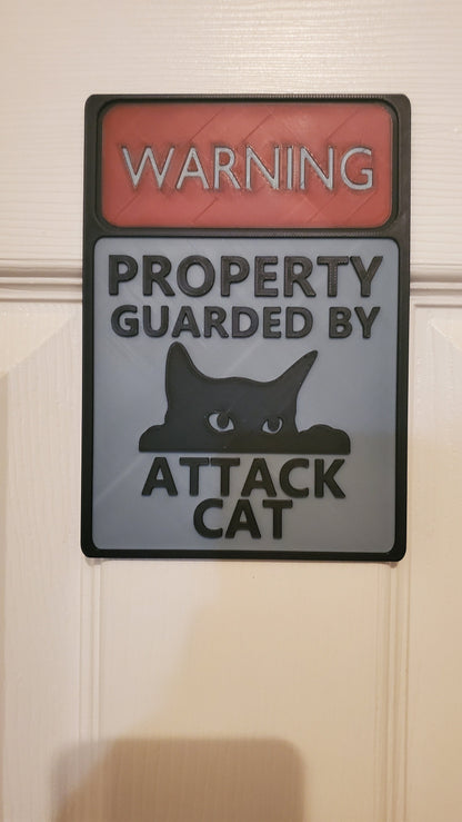 3d Printed Warning sign- Attack Cat-Funny