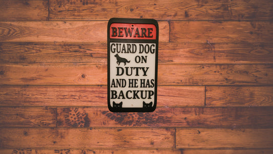 Guard Dog Sign- Funny- 3d Printed